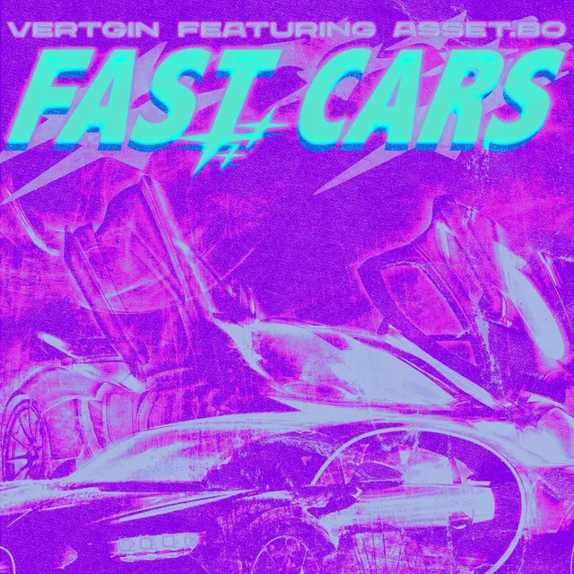 FAST CARS