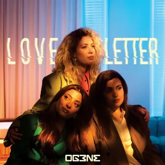 Love Letter by OG3NE