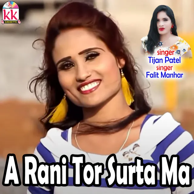 A Rani Tor Surta Ma