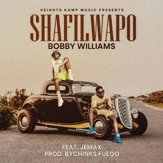 Shafilwapo by Bobby Williams Zambia