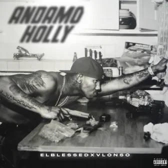 Andamo Holly by El Blessed