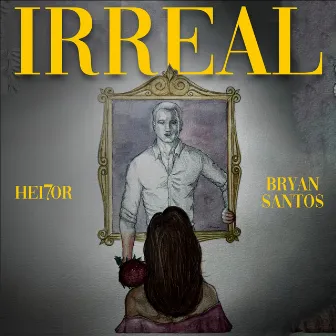 Irreal by Bryan Santos