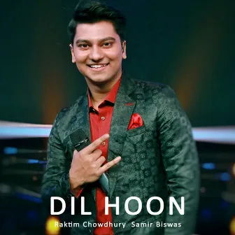 Dil Hoon by Samir Biswas