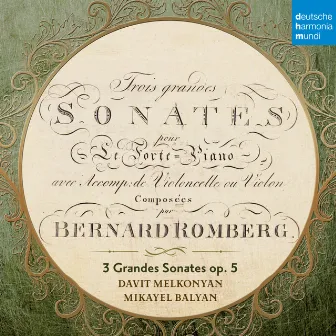 B. Romberg: Sonaten für Hammerklavier und Cello op. 5 by Bernhard Romberg