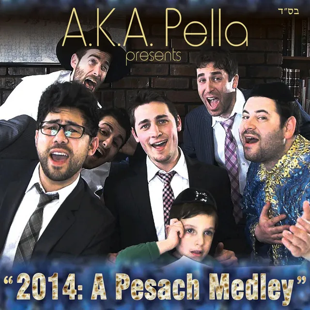 "2014: A Pesach Medley"