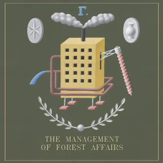 THE MANAGEMENT OF FOREST AFFAIRS by Hollow Frames