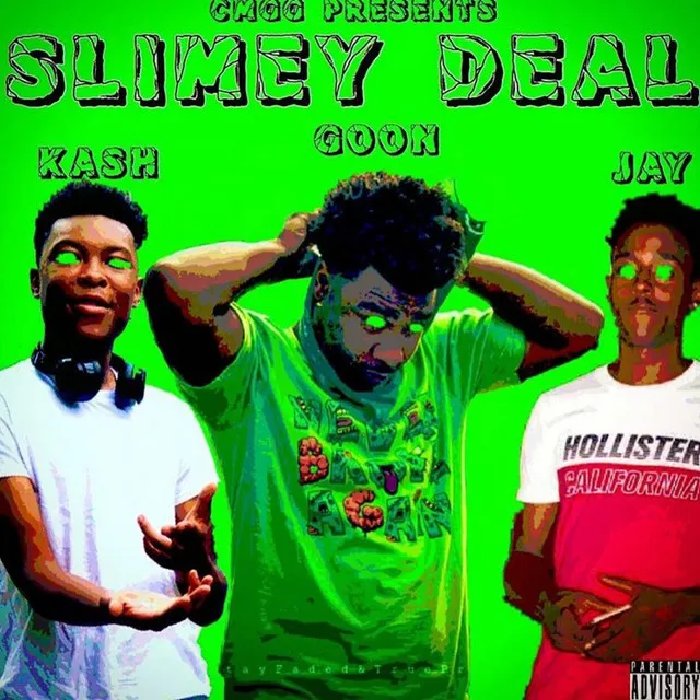 Slimey Deal