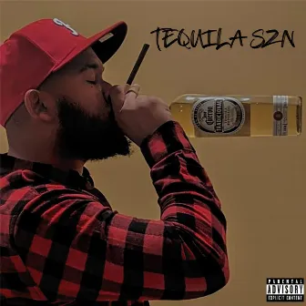 Tequila Szn by Michael Milner