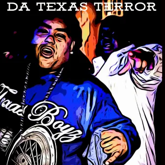 My Swag by Da Texas Terror