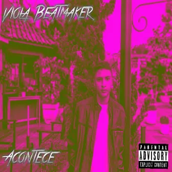 Acontece by Viola Beatmaker