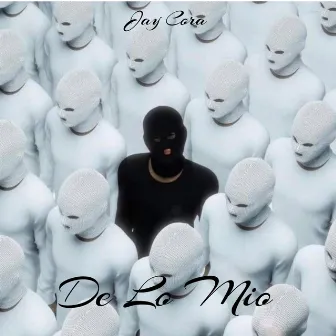 De Lo Mio by Jay Cora