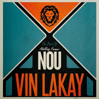 The Best of Nou Vin Lakay by Adelking Farmer