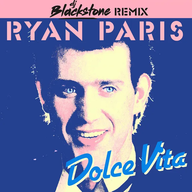 Dolce Vita (DJ Blackstone Remix)