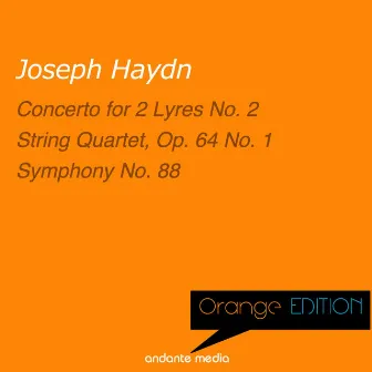 Orange Edition - Haydn: Concerto for 2 Lyres No. 2 & String Quartet, Op. 64 No. 1 by Jan Fleury