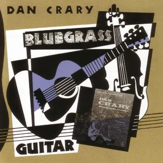 Bluegrass Guitar by Dan Crary