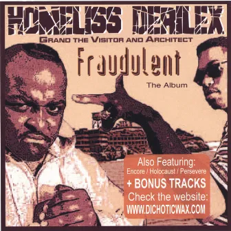 Fraudulent The Album by Homeliss Derilex