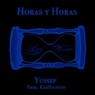 Horas y Horas by Yussef