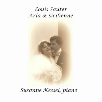 Aria & Sicilienne by Louis Sauter