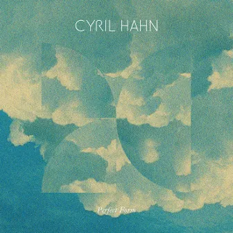 Perfect Form EP by Cyril Hahn