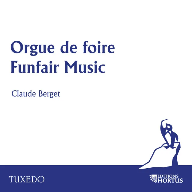 Orgue de Foire, Funfair Music