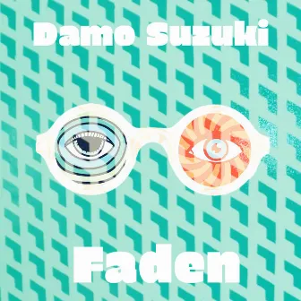 Faden by Damo Suzuki