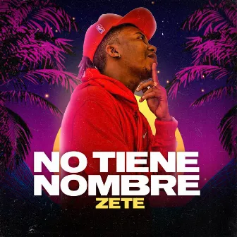 No Tiene Nombre by Zete