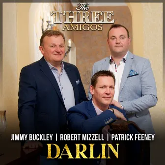 Darlin by The Three Amigos