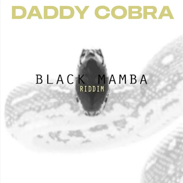 Black Mamba Riddim