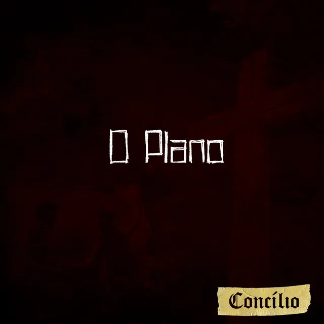 O Plano