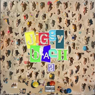 Jiggy Beach 2 by Jiggy Germ