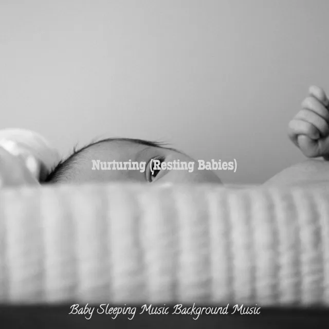 Nurturing (Resting Babies)