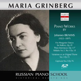 Brahms: Piano Works by Maria Grinberg