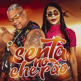 Senta no Chefão by Mc Varias Queixas