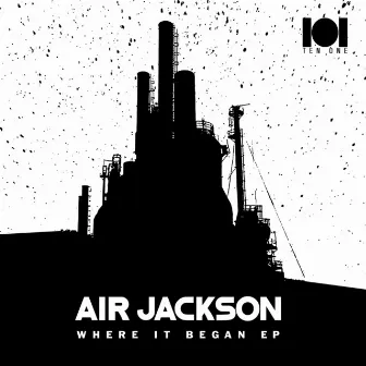 Where It Began by Air Jackson