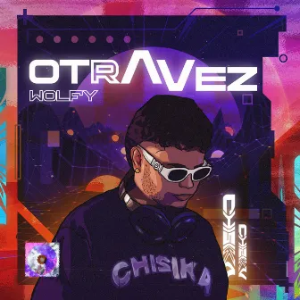 Otra vez by Chisika