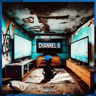 CHANNEL 6 by JAY BILL$ 100