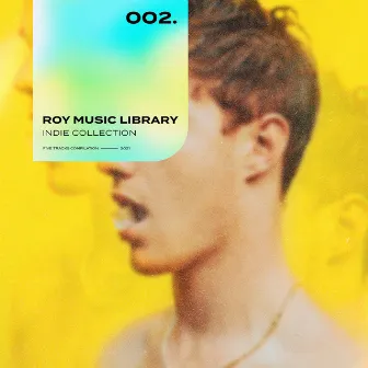 Roy Music Library - Indie Collection 002 by Thomas Bachler