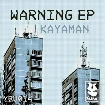 Warning EP by Kayaman