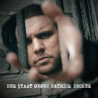 Der Staat gegen Patrick Decker by Fler