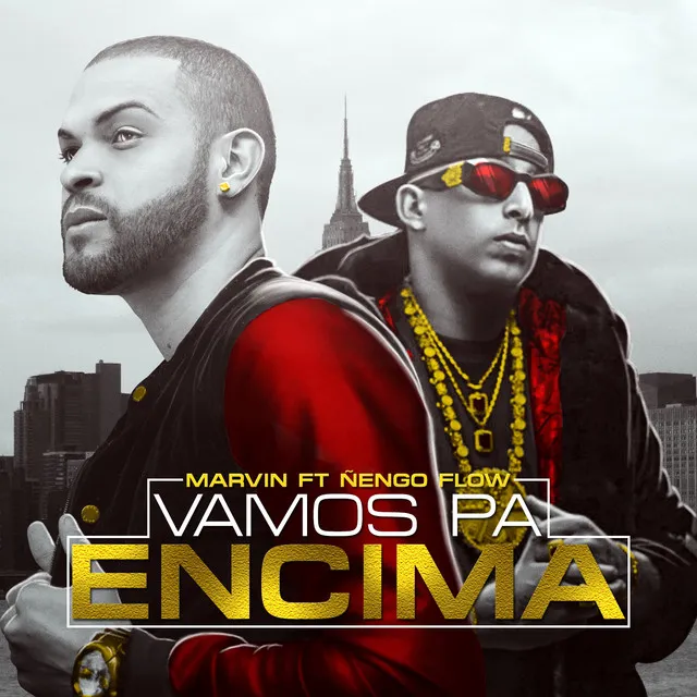 Vamos Pa Encima (feat. Nengo Flow) - Single