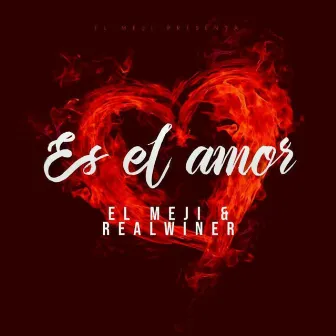 Es el Amor by El Meji