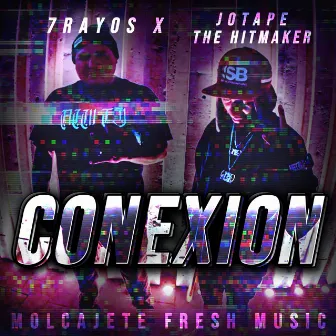 Conexion by 7Rayos