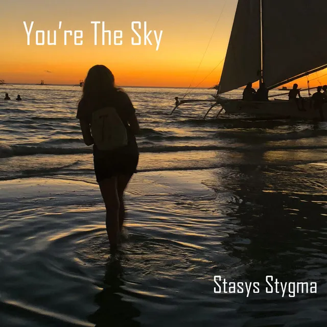 You're the Sky