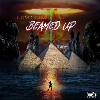 Beamed Up by YT[YoungTrill]