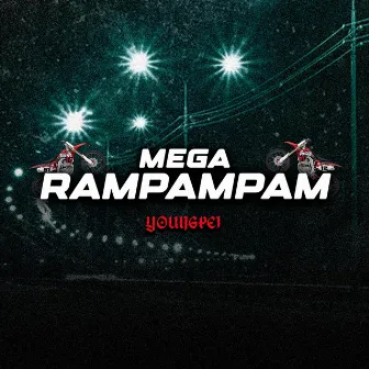 MEGA RAMPAMPAM by Young Pei