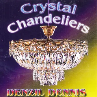 Crystal Chandeliers by Denzil Dennis