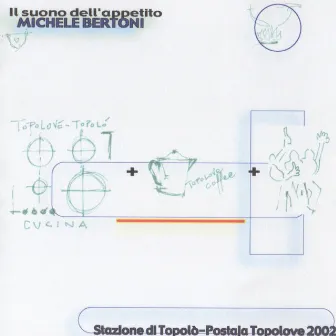 Il Suono Dell'appetito by Michele Bertoni