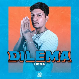 Dilema by Ueda