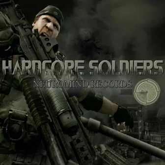 Hardcore Soldiers by Killer Buds