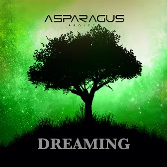 Dreaming by ASPARAGUSproject